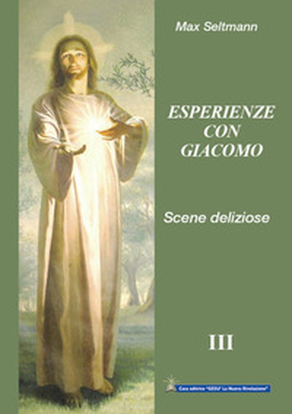 Esperienze con Giacomo. Scene deliziose con Gesù - Librerie.coop Esperienze con Giacomo. Scene deliziose con Gesù - Librerie.coop