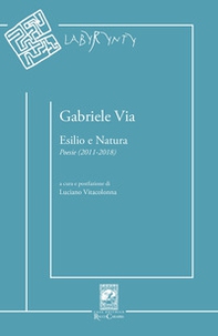 Esilio e natura. Poesie (2011-2018) - Librerie.coop