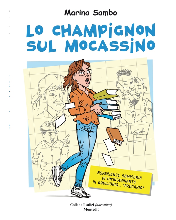 Lo champignon sul mocassino - Librerie.coop Lo champignon sul mocassino - Librerie.coop