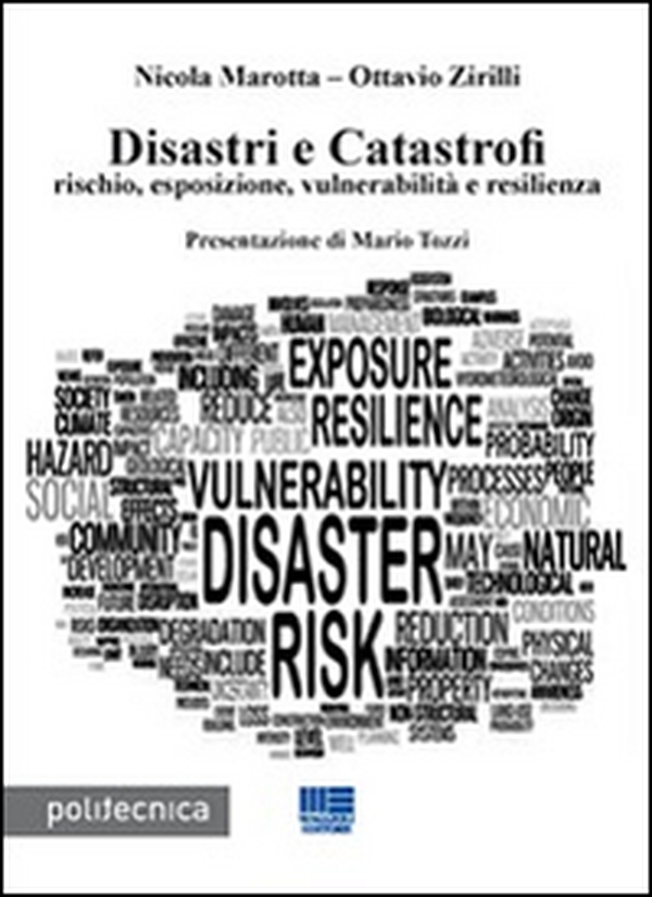 Disastri e catastrofi - Librerie.coop Disastri e catastrofi - Librerie.coop