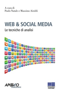 Web & social media. Le tecniche di analisi - Librerie.coop
