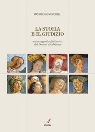 La storia e il giudizio nella cappella Bellincini del Duomo di Modena - Librerie.coop