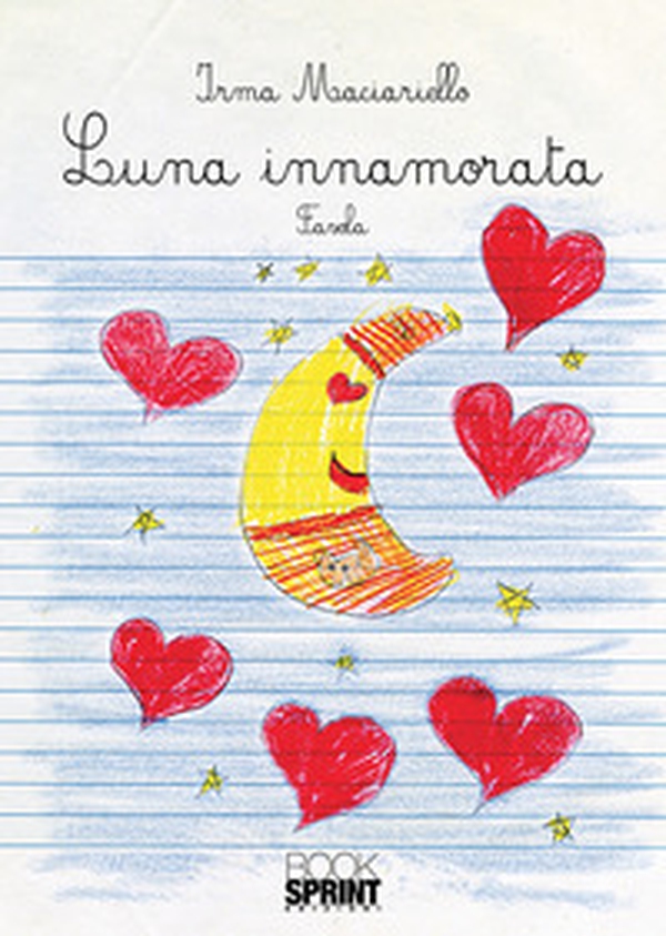 Luna innamorata - Librerie.coop Luna innamorata - Librerie.coop