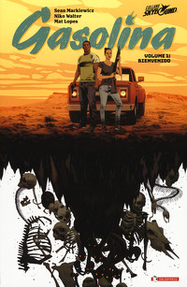 Gasolina - Vol. 1 - Librerie.coop Gasolina - Vol. 1 - Librerie.coop