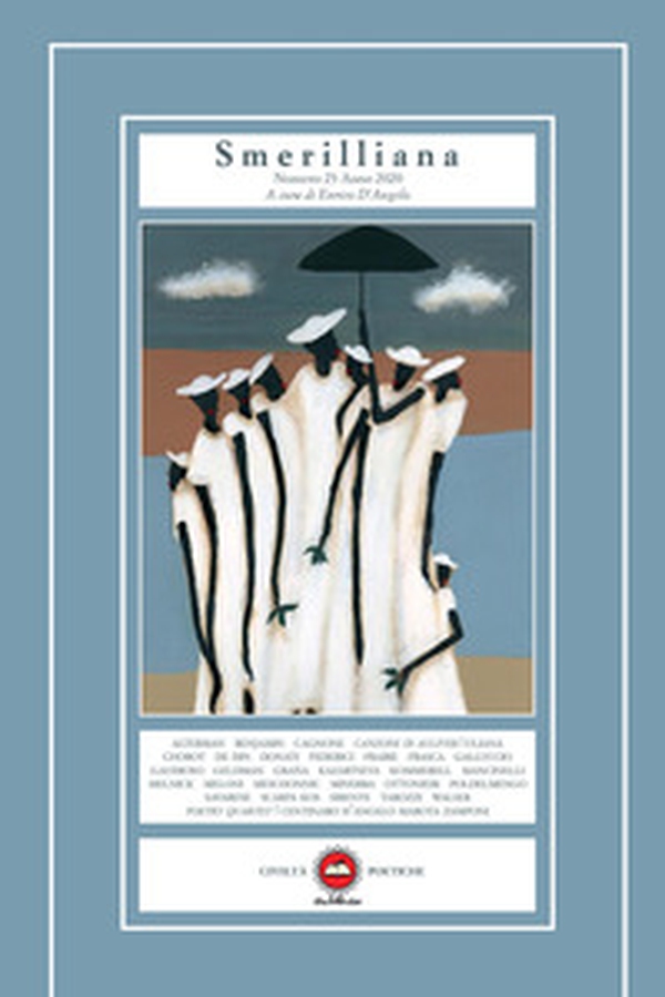 Smerilliana. Semestrale di civiltà poetiche - Librerie.coop Smerilliana. Semestrale di civiltà poetiche - Librerie.coop