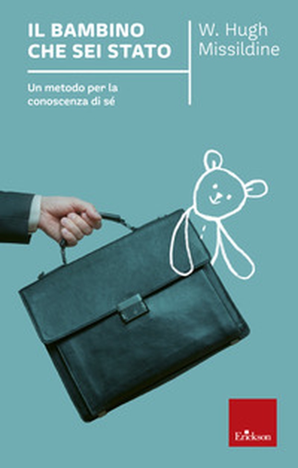 Il bambino che sei stato. Un metodo per la conoscenza di sé - Librerie.coop Il bambino che sei stato. Un metodo per la conoscenza di sé - Librerie.coop