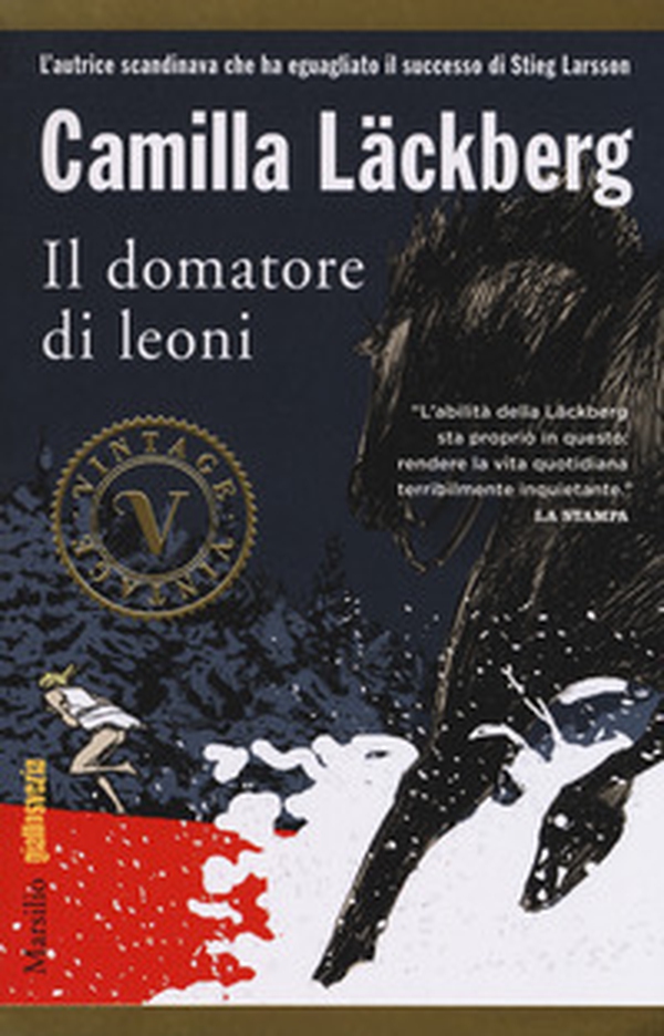 Il domatore di leoni. I delitti di Fjällbacka - Librerie.coop Il domatore di leoni. I delitti di Fjällbacka - Librerie.coop