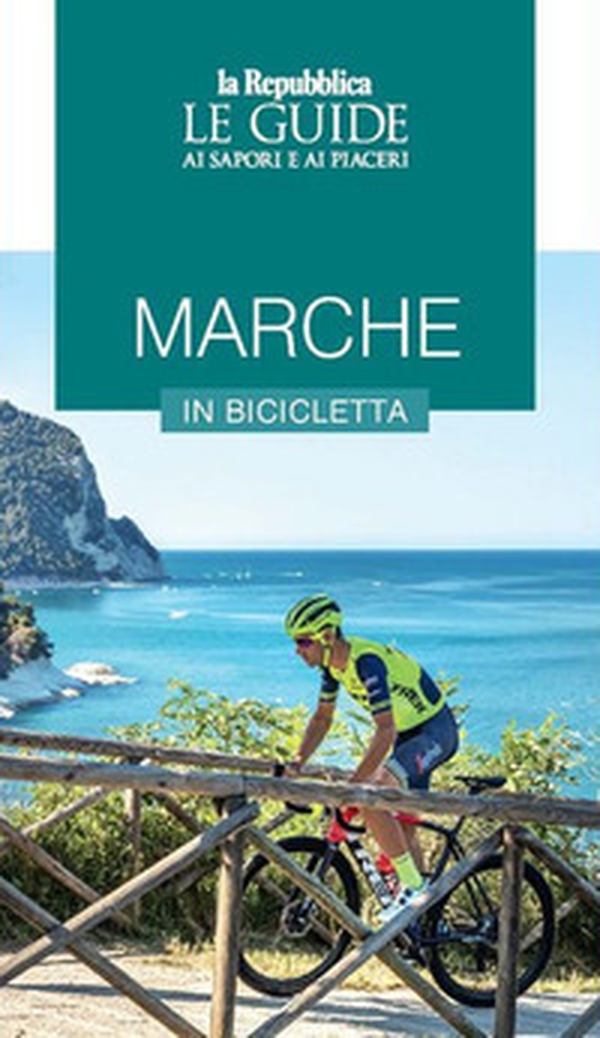 Marche in bicicletta - Librerie.coop Marche in bicicletta - Librerie.coop