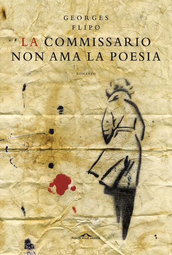 La commissario non ama la poesia - Librerie.coop La commissario non ama la poesia - Librerie.coop