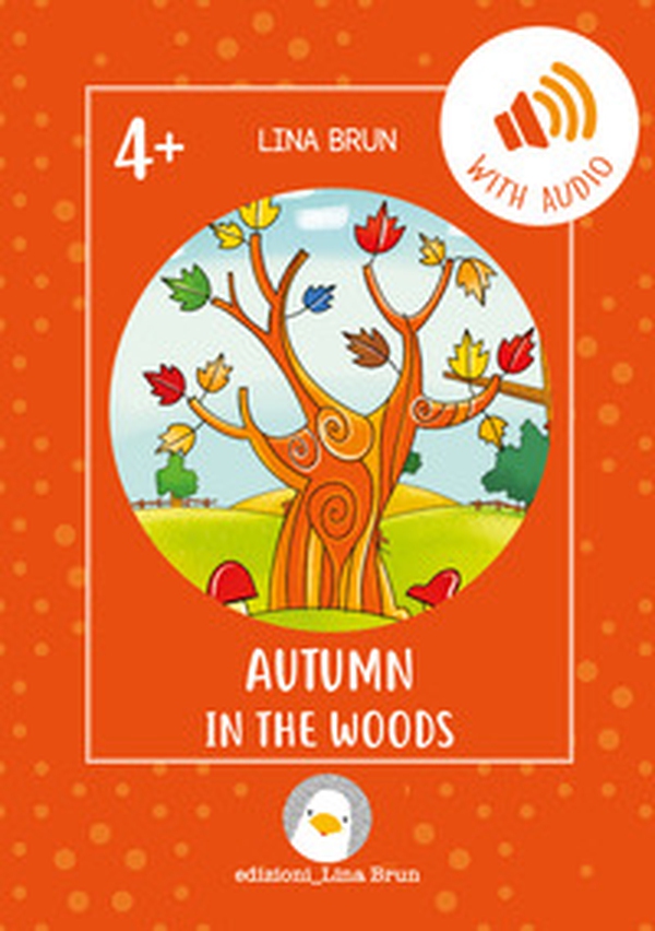Autumn in the woods - Librerie.coop Autumn in the woods - Librerie.coop