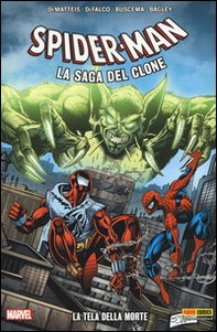La tela della morte. Spider-Man. La saga del clone - Librerie.coop