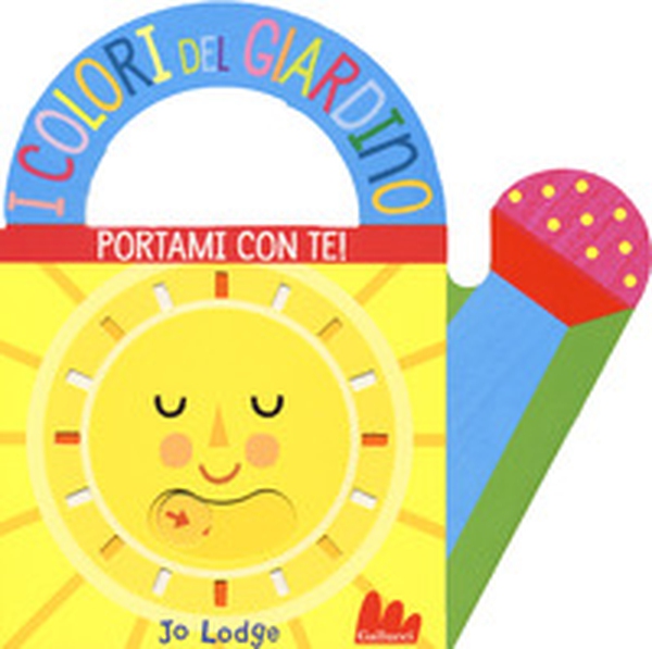 I colori del giardino. Portami con te - Librerie.coop I colori del giardino. Portami con te - Librerie.coop
