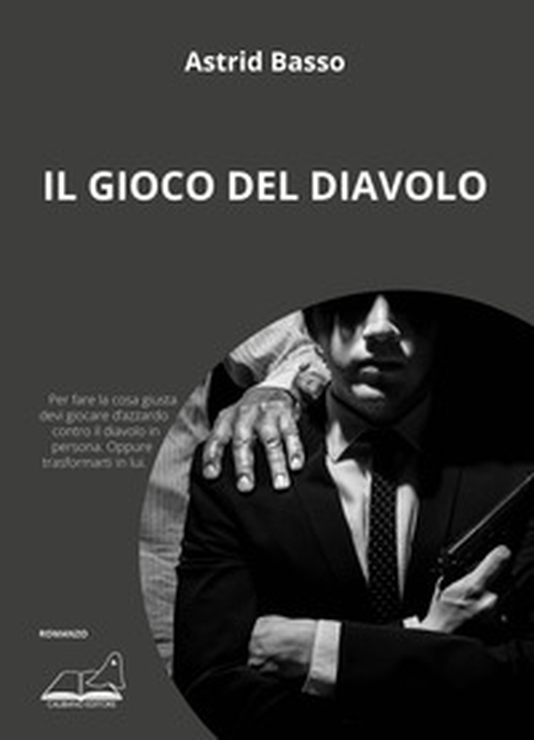 Il gioco del diavolo - Librerie.coop Il gioco del diavolo - Librerie.coop