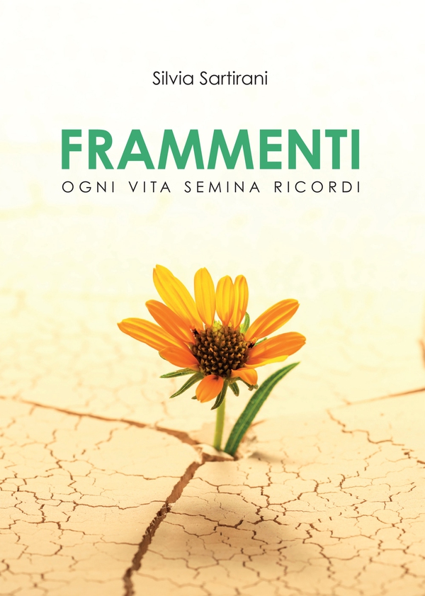 Frammenti. Ogni vita semina ricordi - Librerie.coop Frammenti. Ogni vita semina ricordi - Librerie.coop