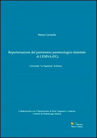 Repertoriazione del patrimonio paremiologico dialettale di Lesina (Fg) - Librerie.coop