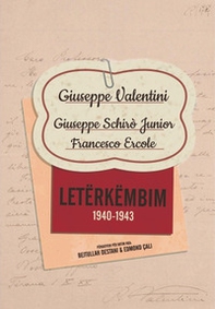 Letërkëmbim (1940-1943). Giuseppe Valentini. Giuseppe Schirò Junior. Francesco Ercole - Librerie.coop