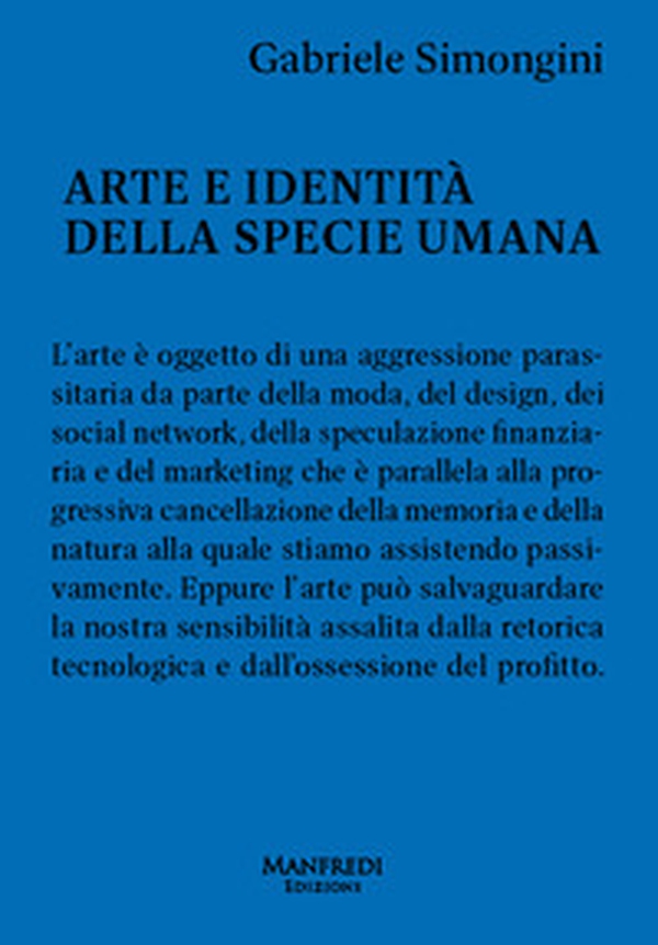 Arte e identità della specie umana - Librerie.coop Arte e identità della specie umana - Librerie.coop