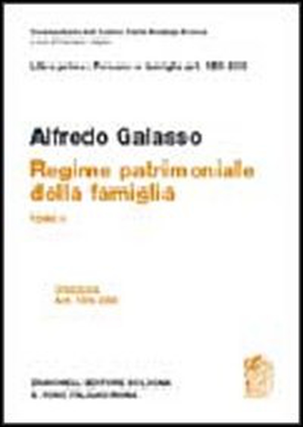 Libro primo: artt. 159-230. Regime patrimoniale della famiglia - Librerie.coop Libro primo: artt. 159-230. Regime patrimoniale della famiglia - Librerie.coop