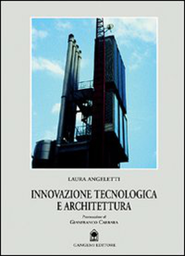 Innovazione tecnologica e architettura - Librerie.coop Innovazione tecnologica e architettura - Librerie.coop