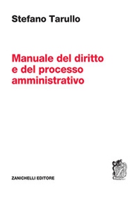 Manuale del diritto e del processo amministrativo - Librerie.coop