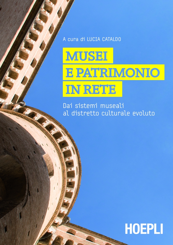 Musei e patrimonio in rete - Librerie.coop Musei e patrimonio in rete - Librerie.coop