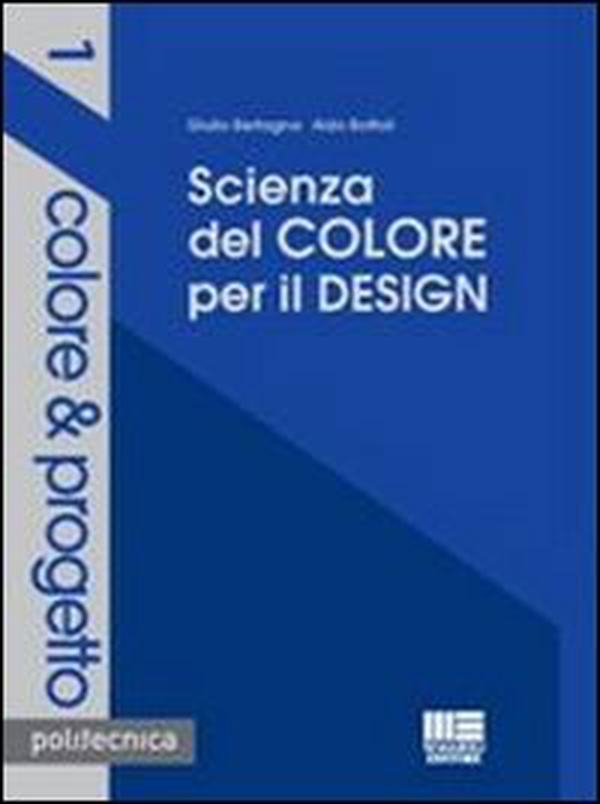 Scienza del colore per il design - Librerie.coop Scienza del colore per il design - Librerie.coop