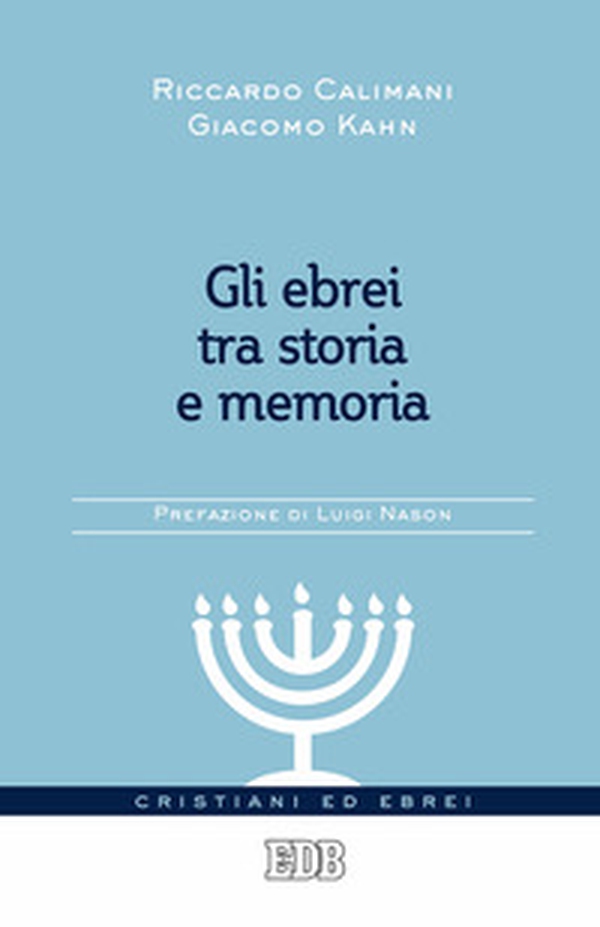 Gli ebrei tra storia e memoria - Librerie.coop Gli ebrei tra storia e memoria - Librerie.coop