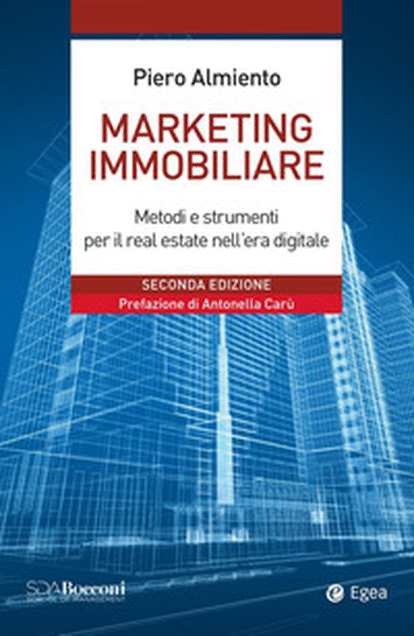 Marketing immobiliare. Metodi e strumenti per il successo nel real estate - Librerie.coop Marketing immobiliare. Metodi e strumenti per il successo nel real estate - Librerie.coop