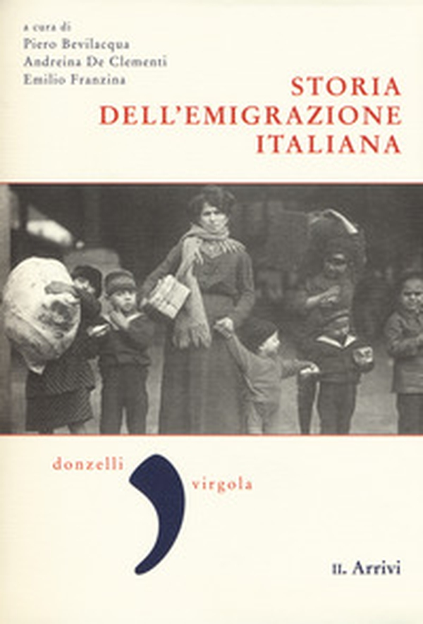 Storia dell'emigrazione italiana - Vol. 2 - Librerie.coop Storia dell'emigrazione italiana - Vol. 2 - Librerie.coop
