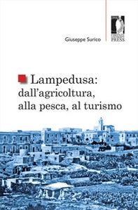 Lampedusa: dall'agricoltura, alla pesca, al turismo - Librerie.coop