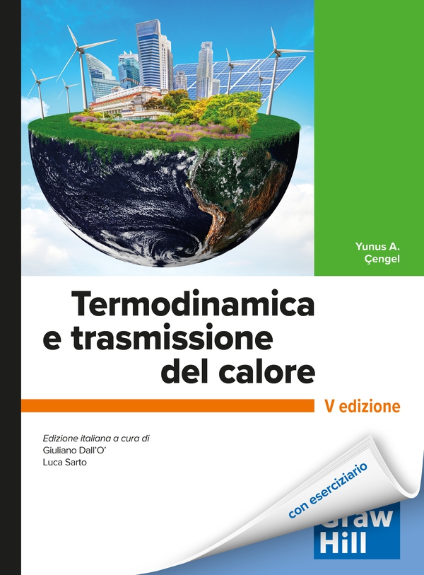 Termodinamica e trasmissione del calore 5/ed - Librerie.coop Termodinamica e trasmissione del calore 5/ed - Librerie.coop