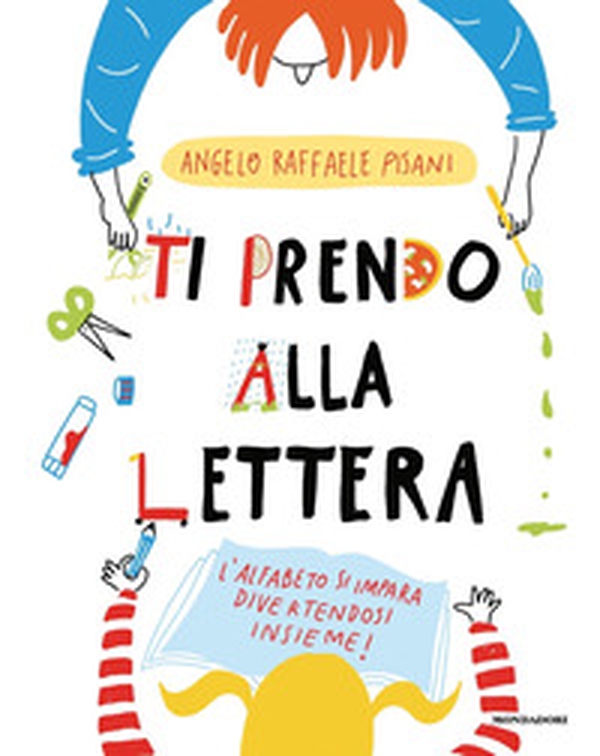 Ti prendo alla lettera! - Librerie.coop Ti prendo alla lettera! - Librerie.coop