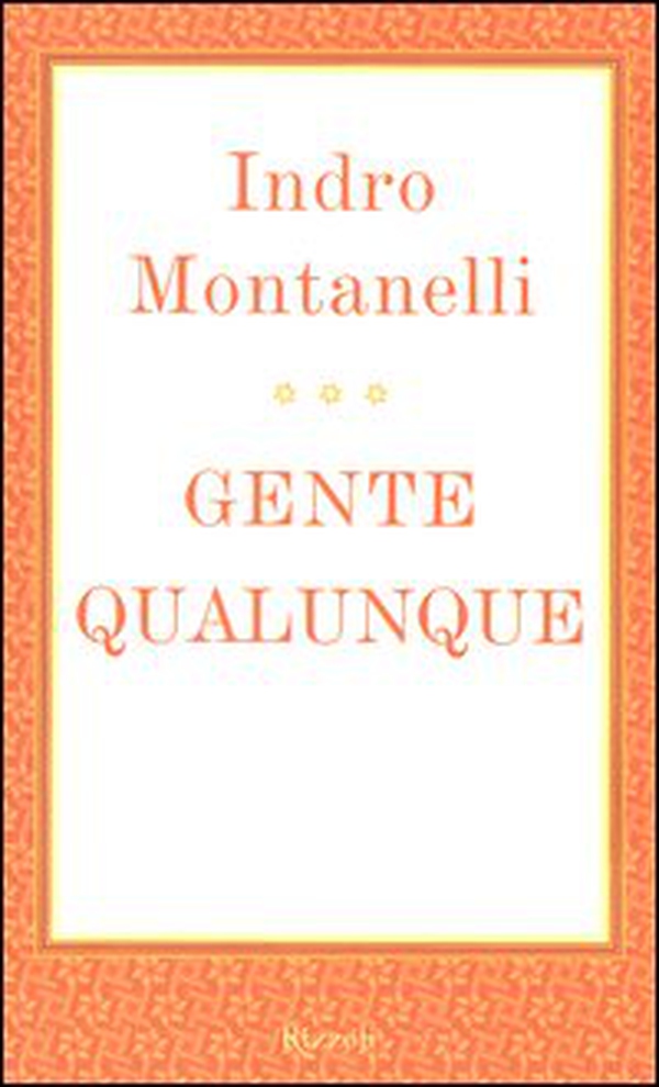 Gente qualunque - Librerie.coop Gente qualunque - Librerie.coop