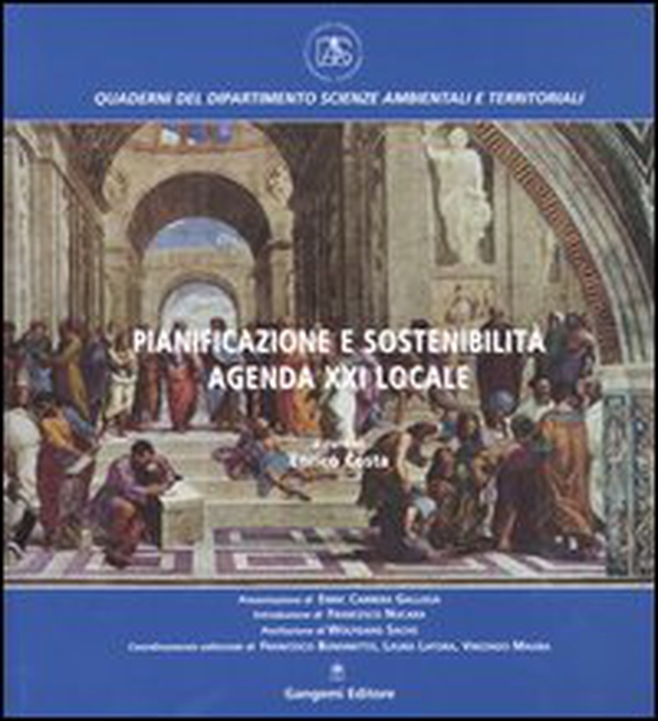 Pianificazione e sostenibilità. Agenda XXI locale - Librerie.coop Pianificazione e sostenibilità. Agenda XXI locale - Librerie.coop
