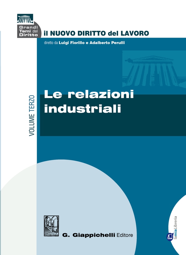 Le relazioni industriali - Librerie.coop Le relazioni industriali - Librerie.coop