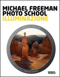 Photo school. Illuminazione - Librerie.coop