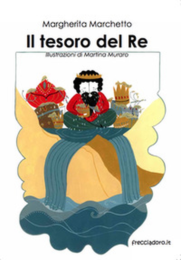 Il tesoro del re - Librerie.coop Il tesoro del re - Librerie.coop