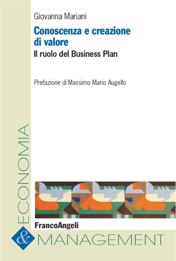 Conoscenza e creazione di valore. Il ruolo del Business Plan - Librerie.coop Conoscenza e creazione di valore. Il ruolo del Business Plan - Librerie.coop