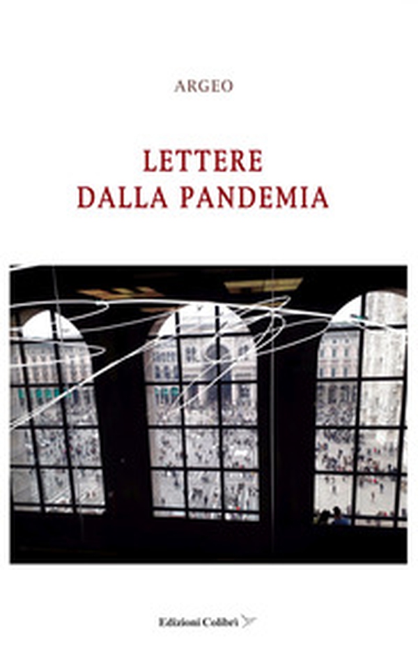 Lettere dalla pandemia - Librerie.coop Lettere dalla pandemia - Librerie.coop