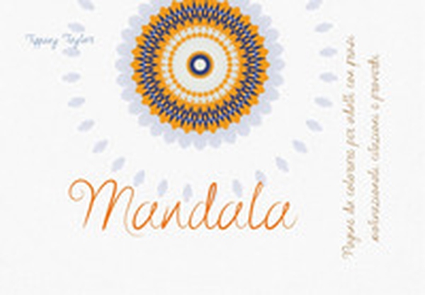 Mandala. Pagine da colorare per adulti con frasi motivazionali, citazioni e proverbi - Librerie.coop Mandala. Pagine da colorare per adulti con frasi motivazionali, citazioni e proverbi - Librerie.coop