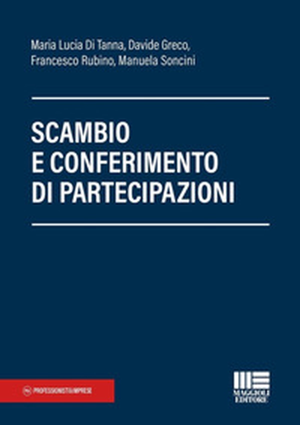 Scambio e conferimento di partecipazioni - Librerie.coop Scambio e conferimento di partecipazioni - Librerie.coop