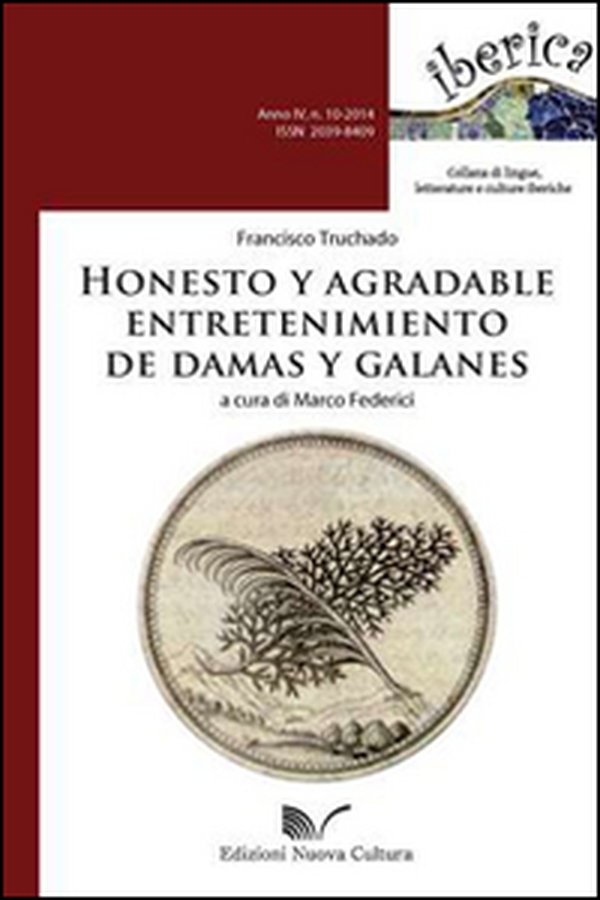 Honesto y agradable entretenimiento de damas y galanes - Librerie.coop Honesto y agradable entretenimiento de damas y galanes - Librerie.coop