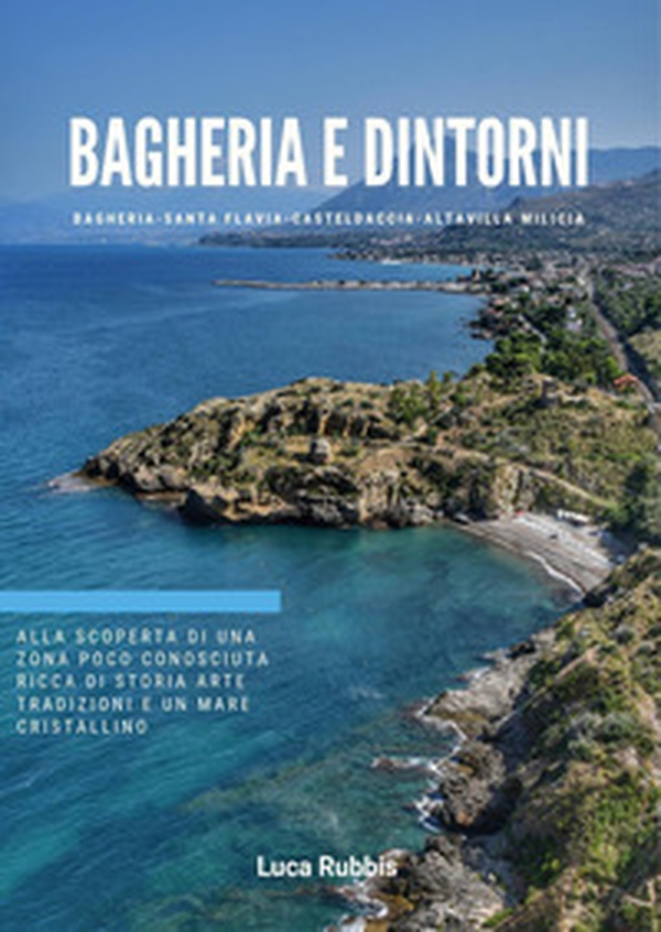 Bagheria e dintorni - Librerie.coop Bagheria e dintorni - Librerie.coop