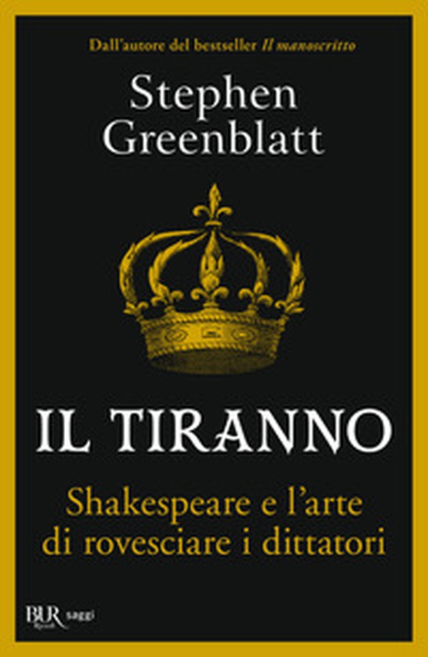 Il tiranno. Shakespeare e l'arte di rovesciare i dittatori - Librerie.coop Il tiranno. Shakespeare e l'arte di rovesciare i dittatori - Librerie.coop