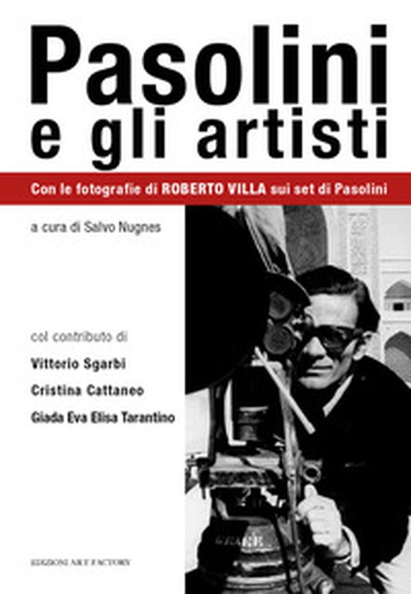 Pasolini e gli artisti - Librerie.coop Pasolini e gli artisti - Librerie.coop