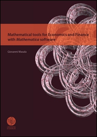 Mathematical tools for economics and finance with mathematica software - Librerie.coop
