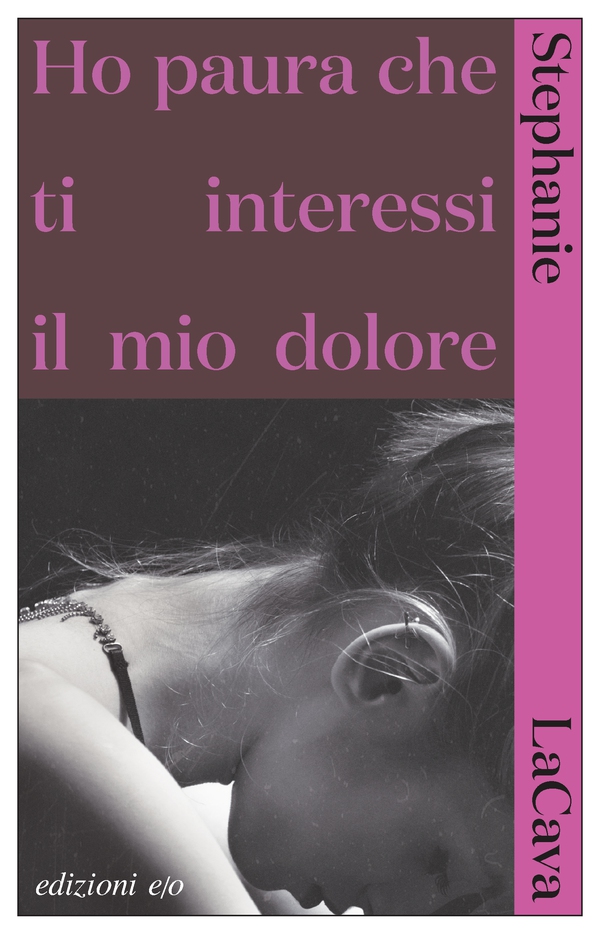 Ho paura che ti interessi il mio dolore - Librerie.coop Ho paura che ti interessi il mio dolore - Librerie.coop