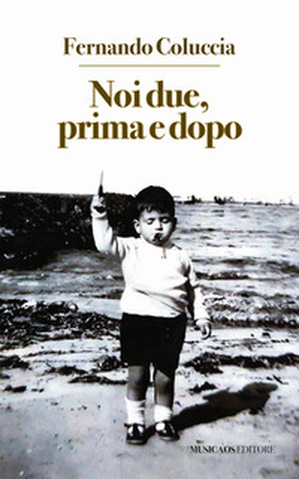 Noi due, prima e dopo - Librerie.coop Noi due, prima e dopo - Librerie.coop