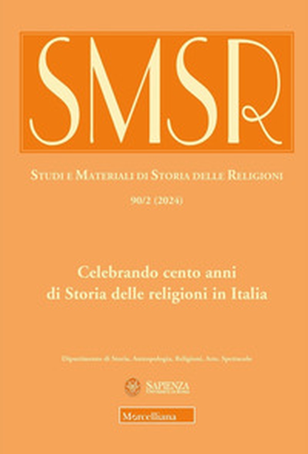 SMSR. Studi e materiali di storia delle religioni - Vol. 90\2 - Librerie.coop SMSR. Studi e materiali di storia delle religioni - Vol. 90\2 - Librerie.coop