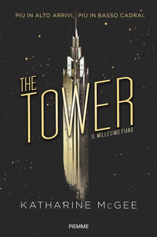 The Tower. Il millesimo piano - Librerie.coop The Tower. Il millesimo piano - Librerie.coop
